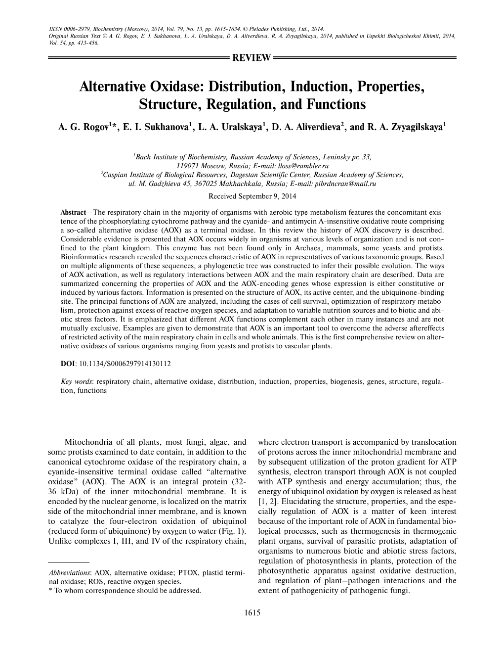 Alternative Oxidase: Distribution, Induction, Properties, Structure, Regulation, and Functions