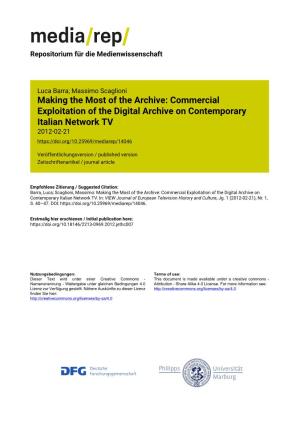 Making the Most of the Archive: Commercial Exploitation of the Digital Archive on Contemporary Italian Network TV 2012-02-21