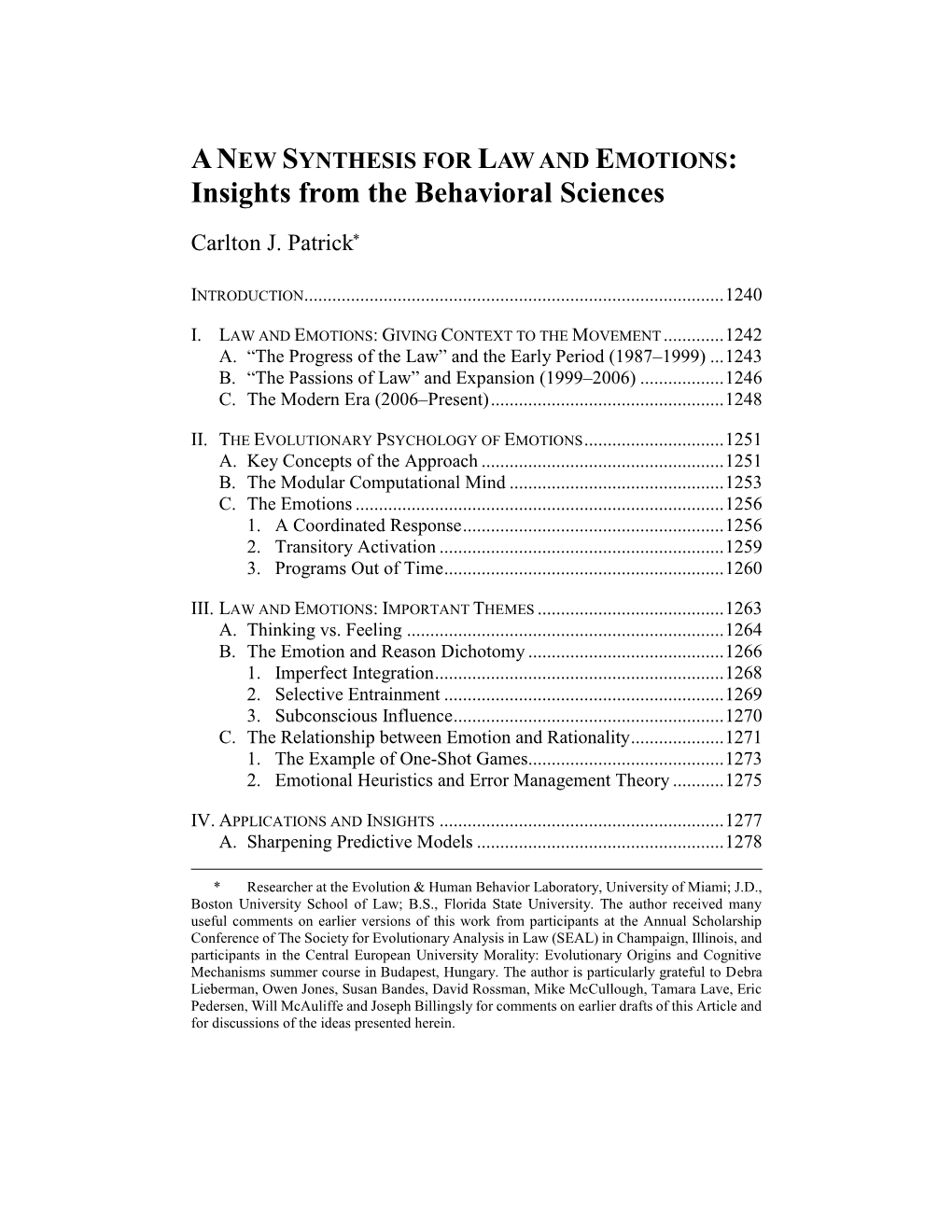 Insights from the Behavioral Sciences