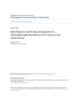 Identification and Characterization of a Xylosylphosphotransferase of Cryptococcus Neoformans Morgann Reilly Washington University in St