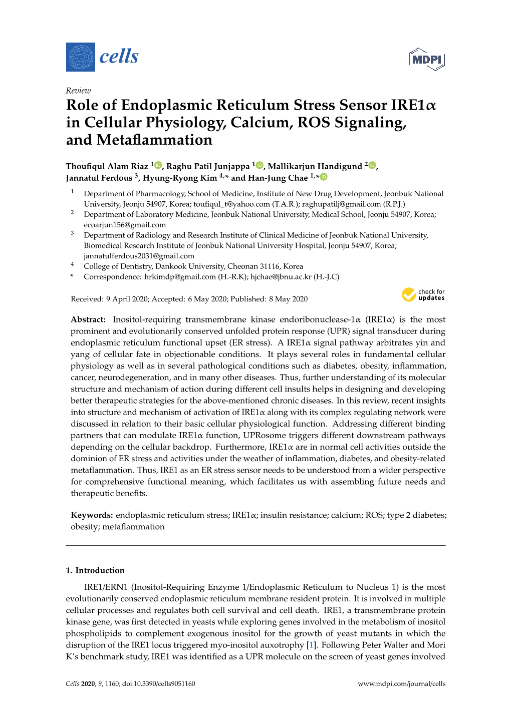 Role of Endoplasmic Reticulum Stress Sensor Ire1α in Cellular Physiology, Calcium, ROS Signaling, and Metaﬂammation