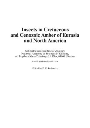 Insects in Cretaceous and Cenozoic Amber of Eurasia and North America