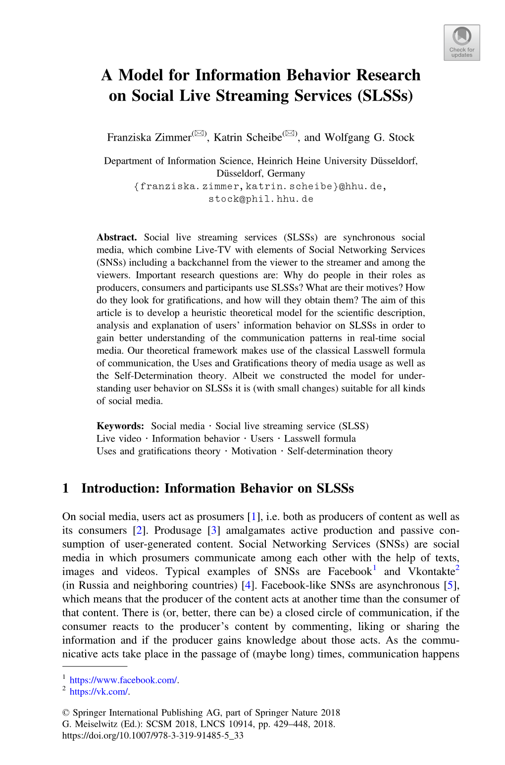 A Model for Information Behavior Research on Social Live Streaming Services (Slsss)