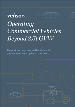 Operating Commercial Vehicles Beyond 3.5T GVW