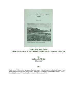 TRAILS of the PAST: Historical Overview of the Flathead National Forest, Montana, 1800-1960
