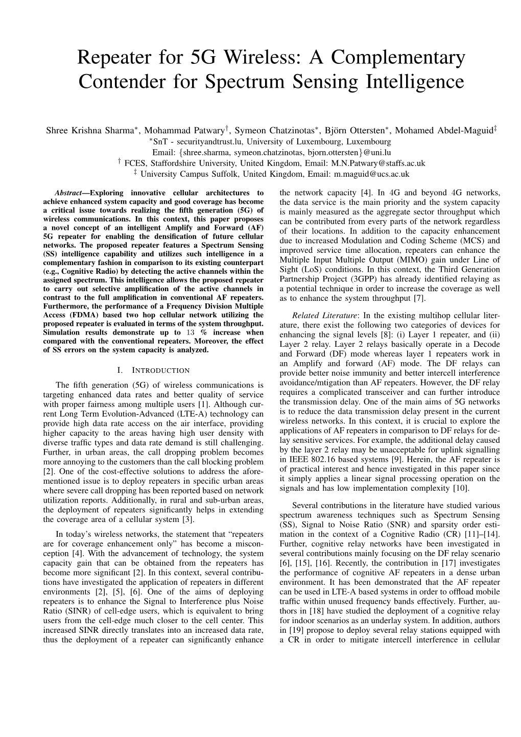 Repeater for 5G Wireless: a Complementary Contender for Spectrum Sensing Intelligence