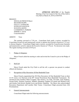 Draft Unapproved Minutes of the Regular Meeting of the City Council Held March 10, 2010 and the Special Meeting of the City Council Held March 15, 2010