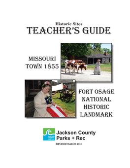 Teacher's Guide to Missouri Town 1855 and Fort Osage(PDF, 1MB)