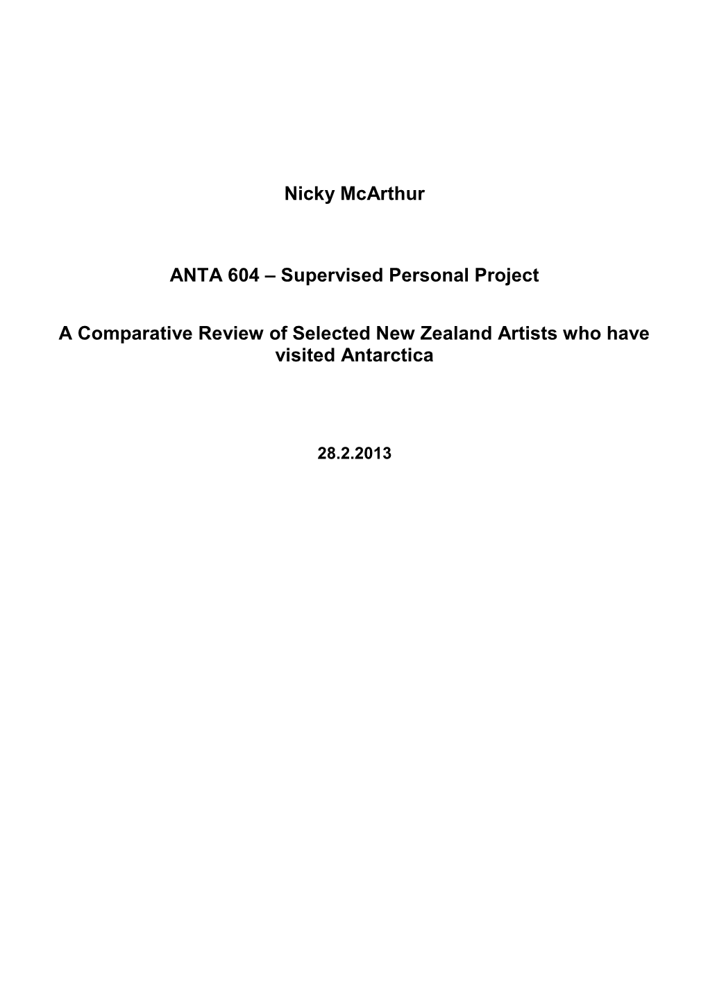 Nicky Mcarthur ANTA 604 – Supervised Personal Project A