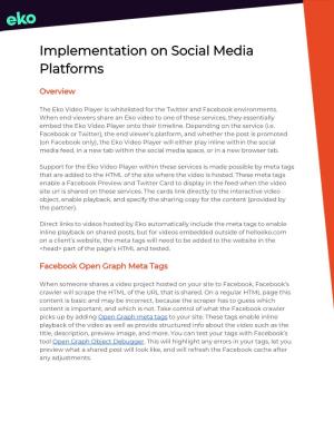 Implementation on Social Media Platforms
