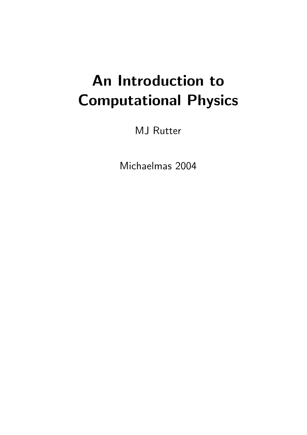 An Introduction to Computational Physics