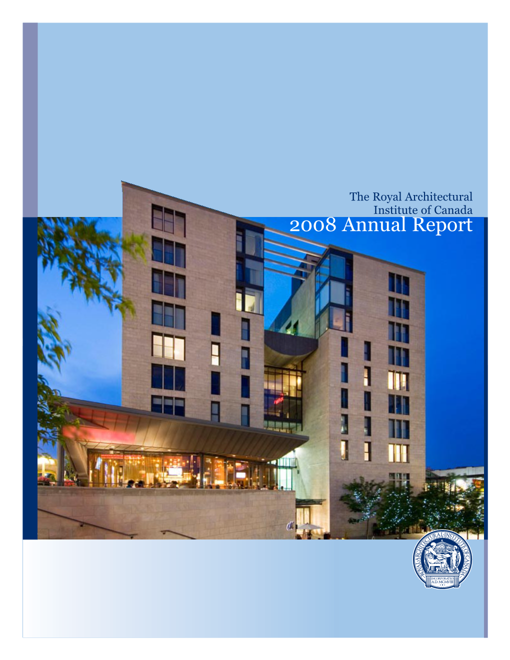 2008 RAIC Annual Report