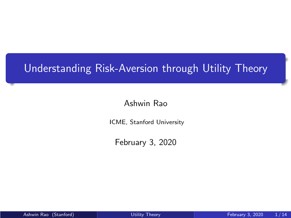 Understanding Risk-Aversion Through Utility Theory