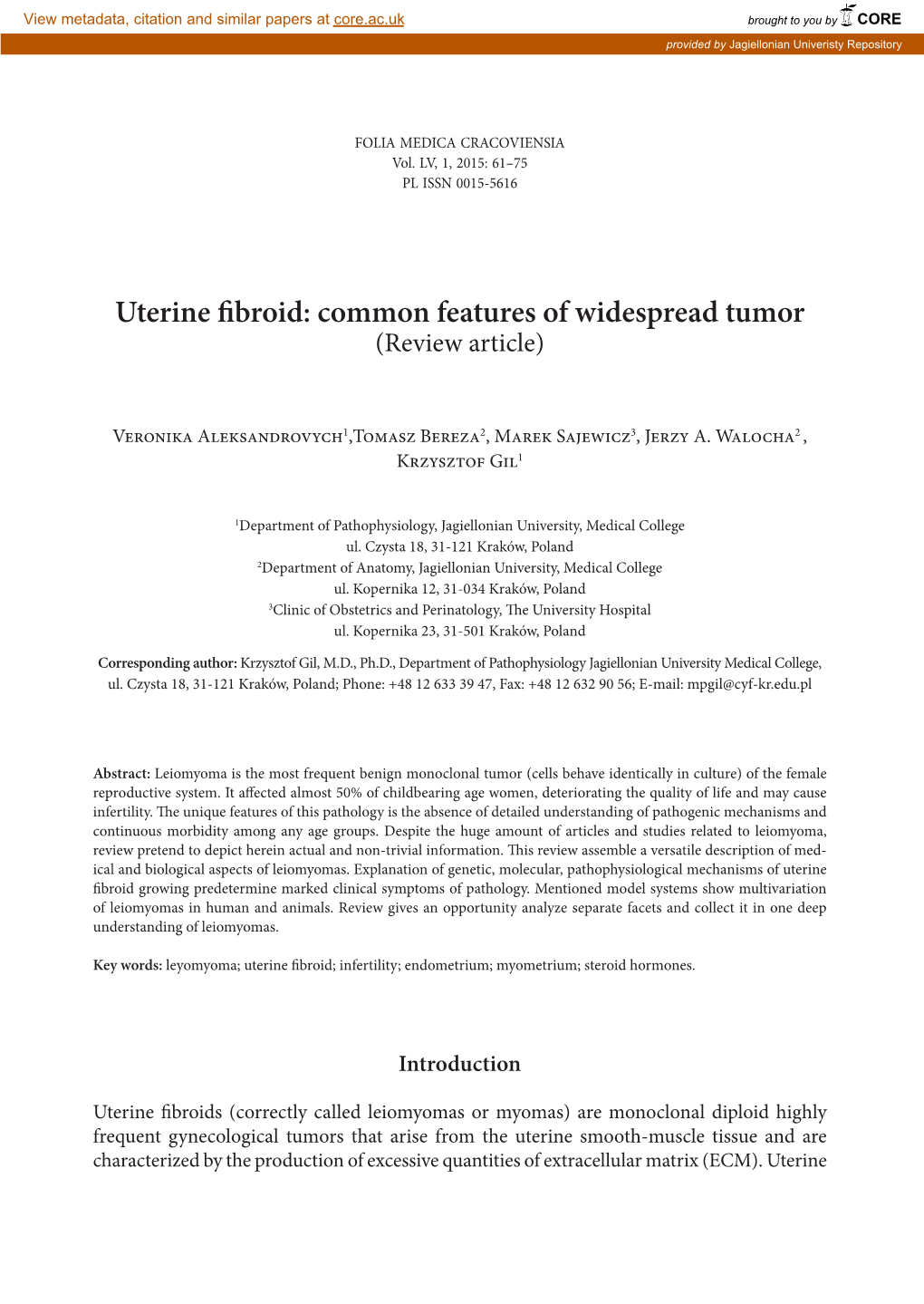 Uterine Fibroid: Common Features of Widespread Tumor (Review Article)