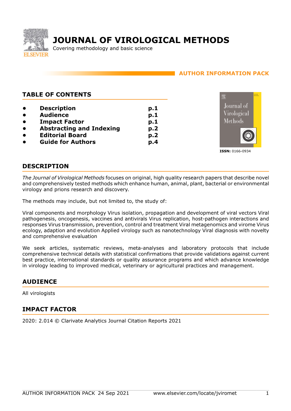 JOURNAL of VIROLOGICAL METHODS Covering Methodology and Basic Science