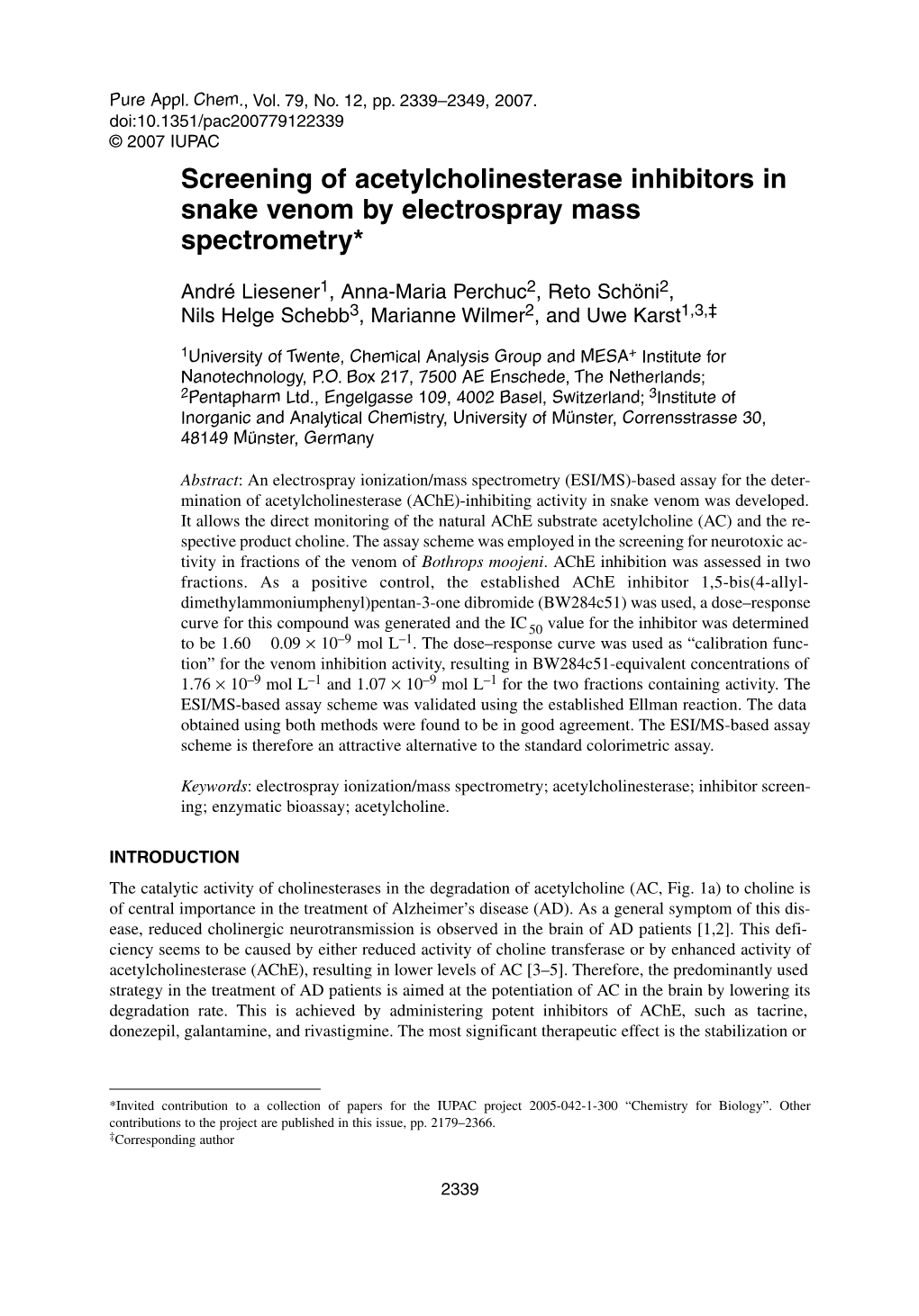 Screening of Acetylcholinesterase Inhibitors in Snake Venom by Electrospray Mass Spectrometry*