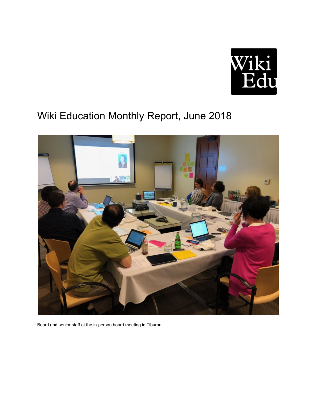 Wiki​​Education​​Monthly​​Report,​June 2018