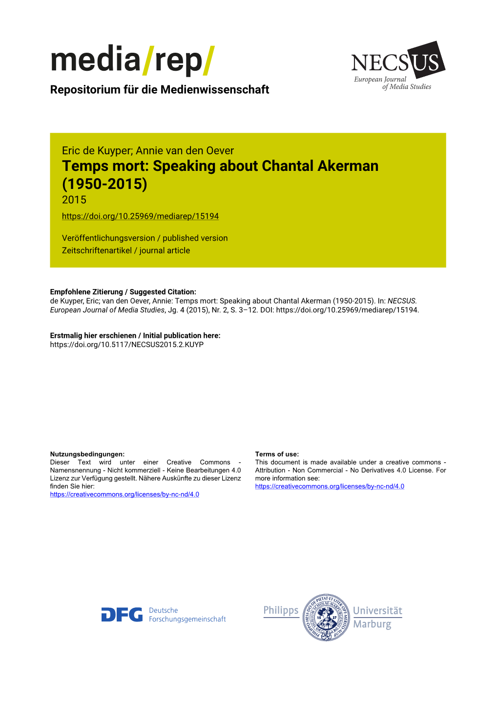 Speaking About Chantal Akerman (1950-2015) 2015