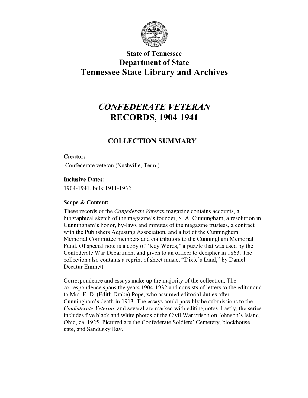 Tennessee State Library and Archives CONFEDERATE VETERAN RECORDS, 1904-1941