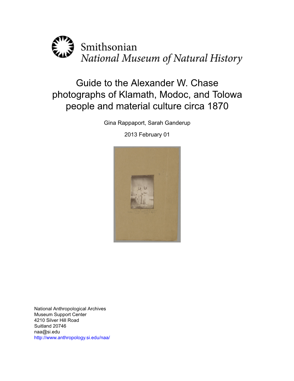 Guide to the Alexander W. Chase Photographs of Klamath, Modoc, and Tolowa People and Material Culture Circa 1870