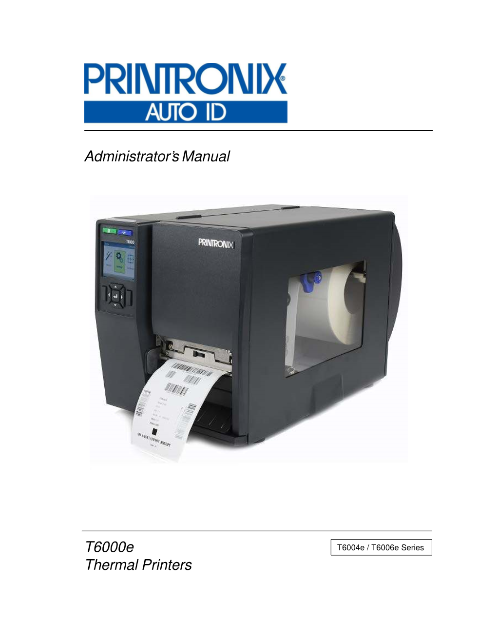 Administrator's Manual T6000e Thermal Printers