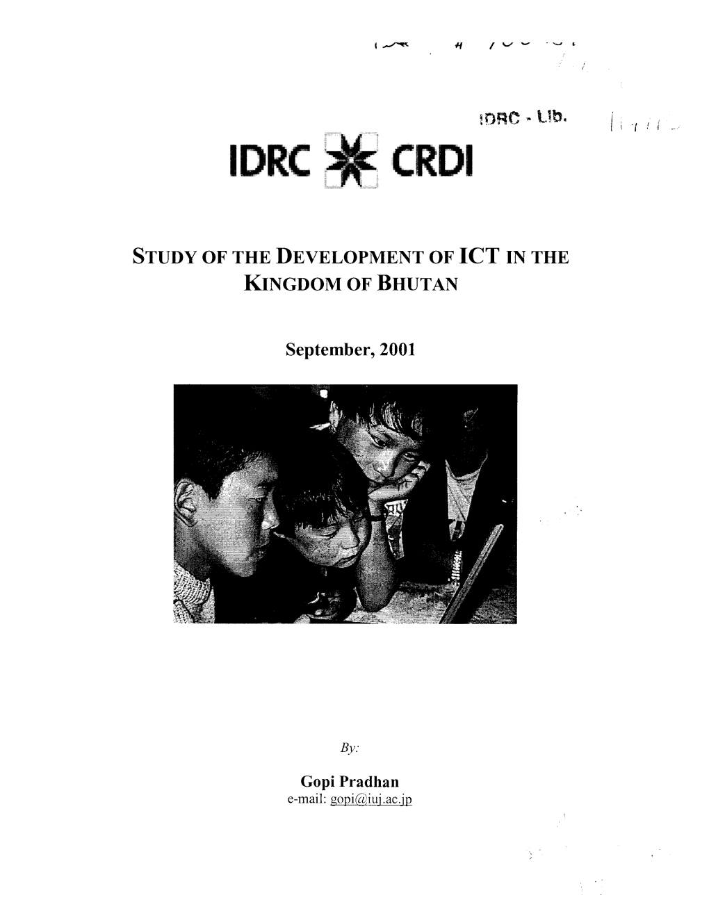 Study of the Development of Ict in the Kingdom of Bhutan