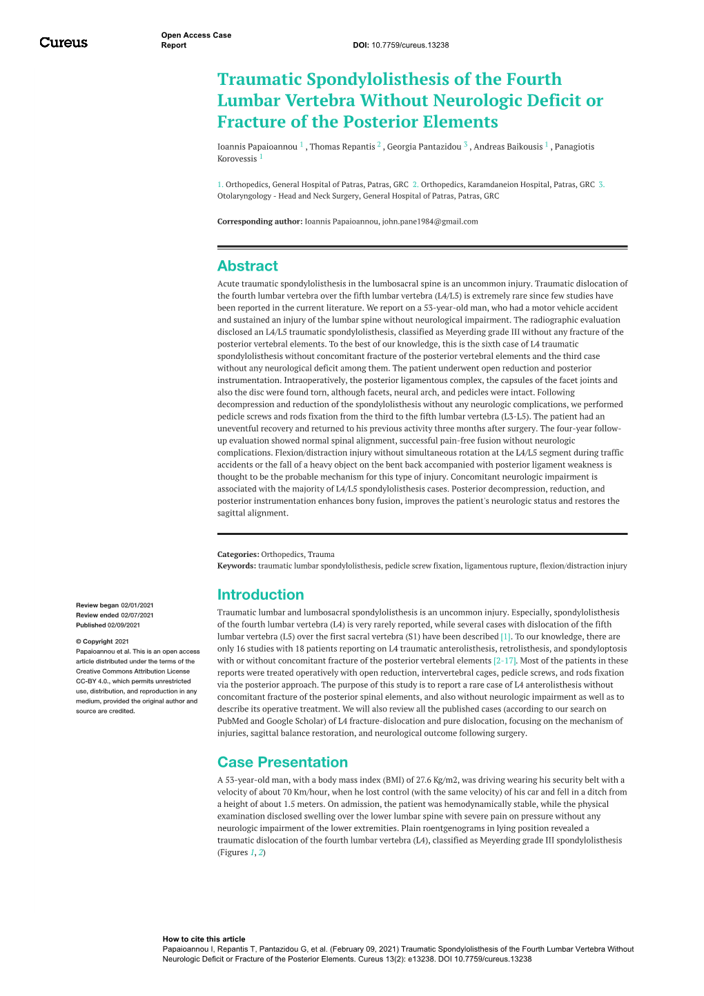 Traumatic Spondylolisthesis of the Fourth Lumbar Vertebra Without Neurologic Deficit Or Fracture of the Posterior Elements