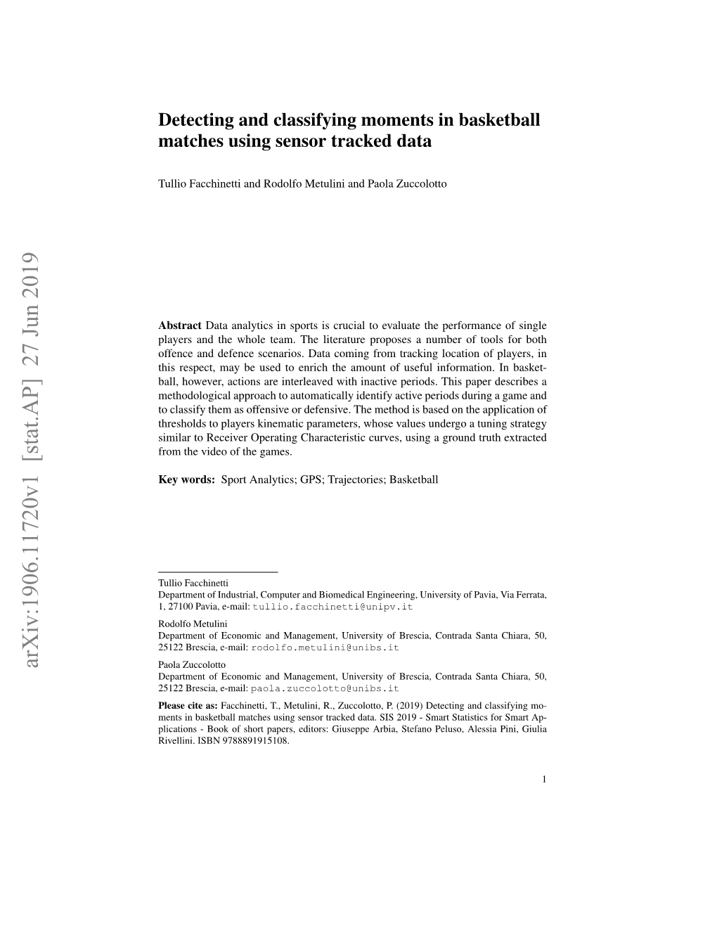 Detecting and Classifying Moments in Basketball Matches Using Sensor Tracked Data