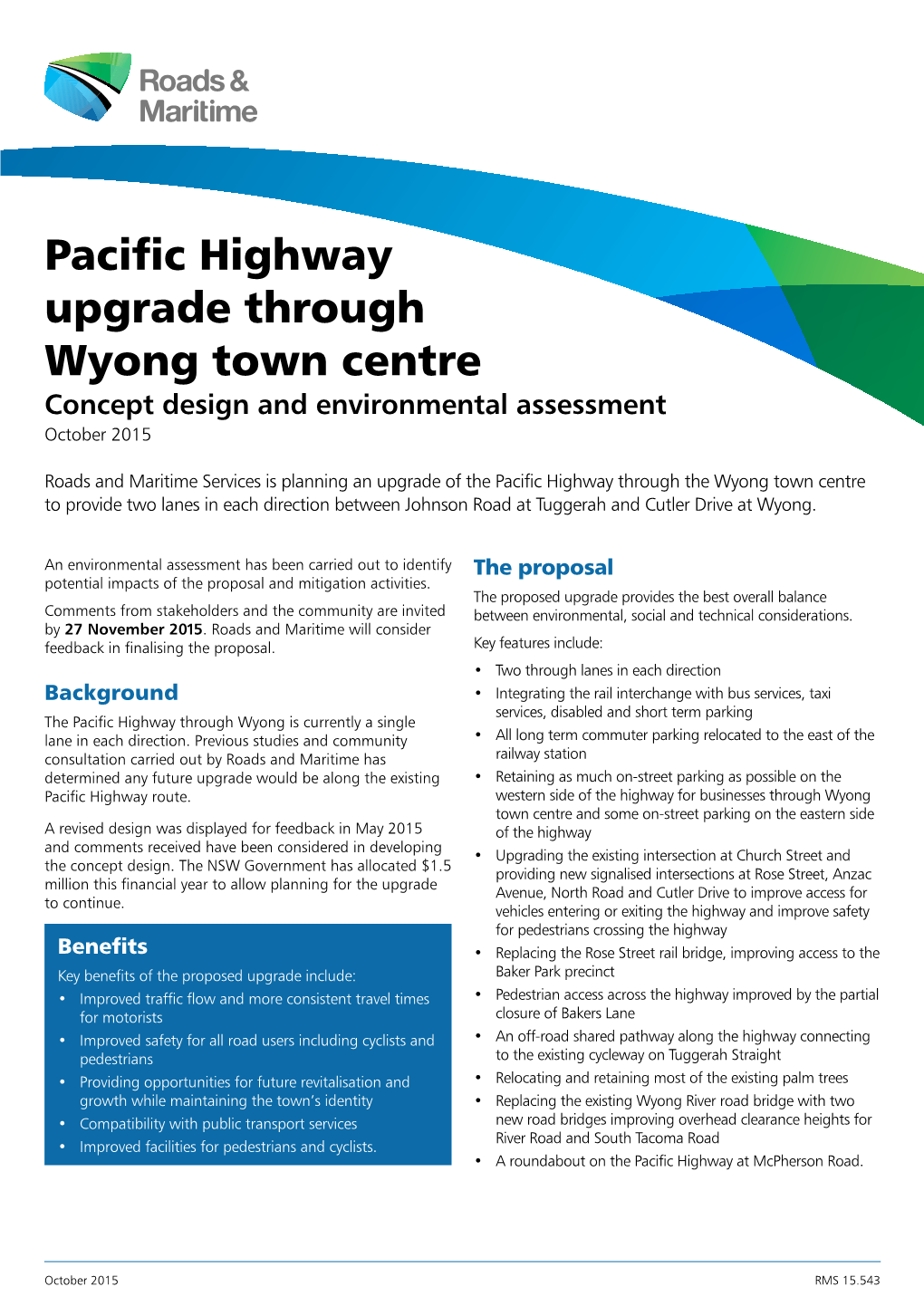 Pacific Highway Upgrade Through Wyong Town Centre Concept Design and Environmental Assessment October 2015
