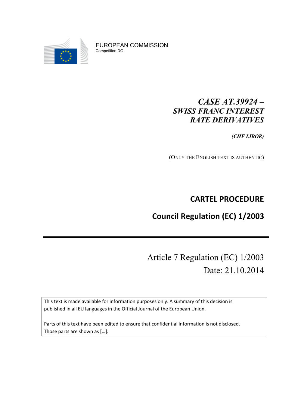 Case At.39924 – Swiss Franc Interest Rate Derivatives