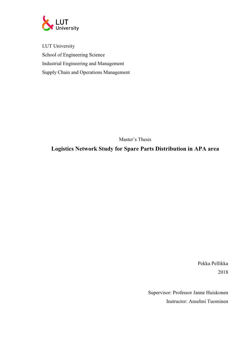 Logistics Network Study for Spare Parts Distribution in APA Area