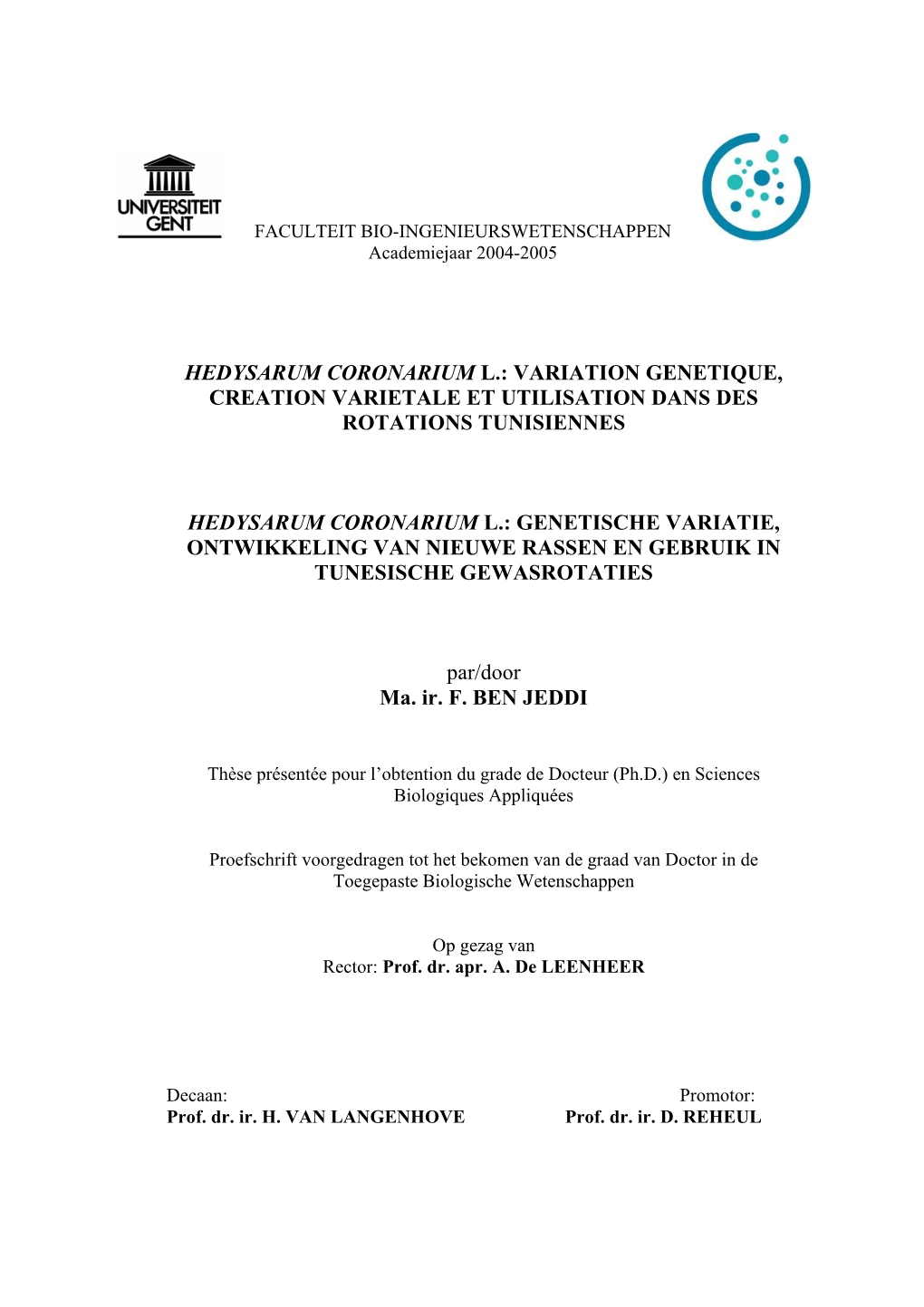 Hedysarum Coronarium L.: Variation Genetique, Creation Varietale Et Utilisation Dans Des Rotations Tunisiennes Hedysarum Coronar