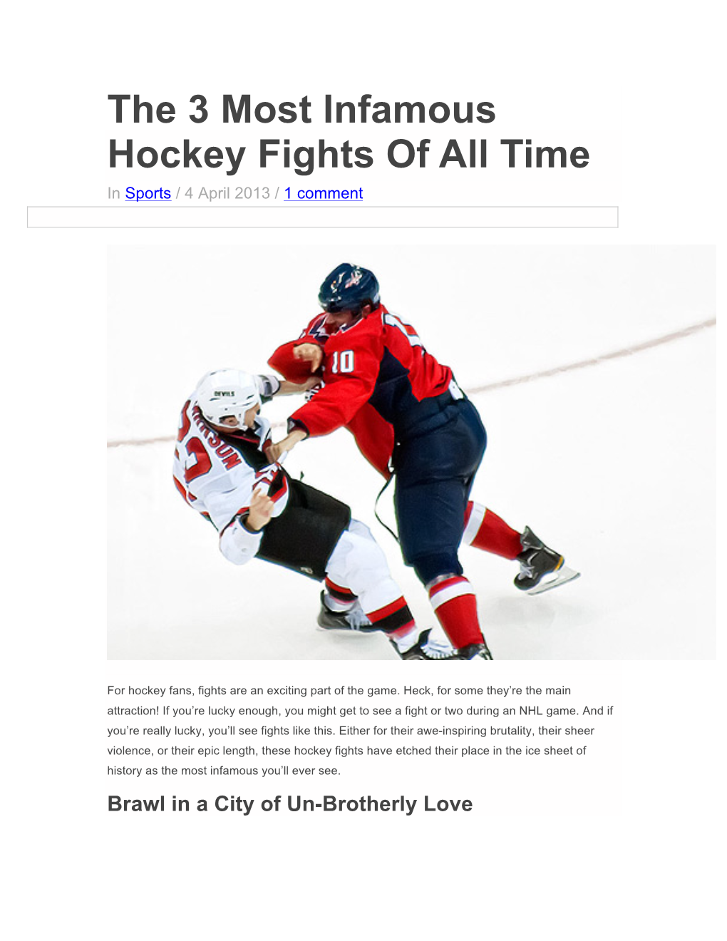 The 3 Most Infamous Hockey Fights of All Time in Sports / 4 April 2013 / 1 Comment