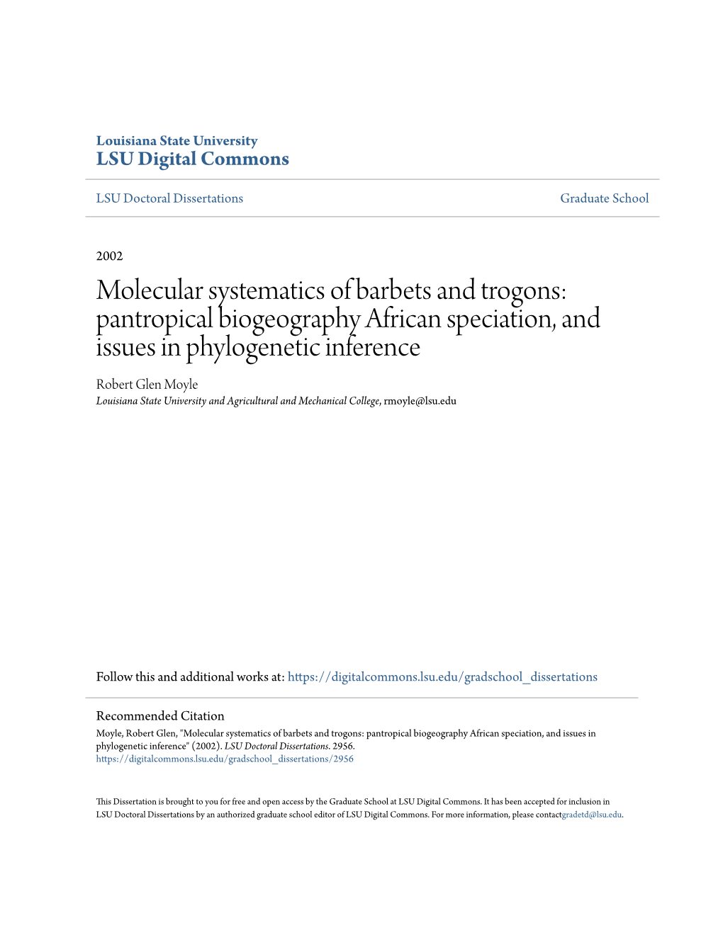 Molecular Systematics of Barbets and Trogons: Pantropical Biogeography