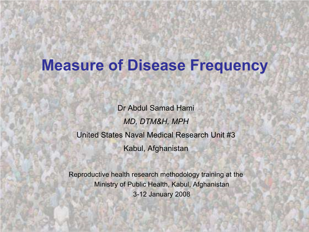 Measure of Disease Frequency