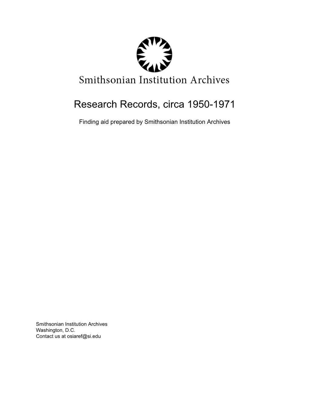 Research Records, Circa 1950-1971