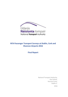 NTA Passenger Transport Surveys at Dublin, Cork and Shannon Airports 2016