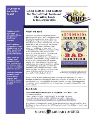 Good Brother, Bad Brother: Toolkit the Story of Edwin Booth and John Wilkes Booth by James Cross Giblin