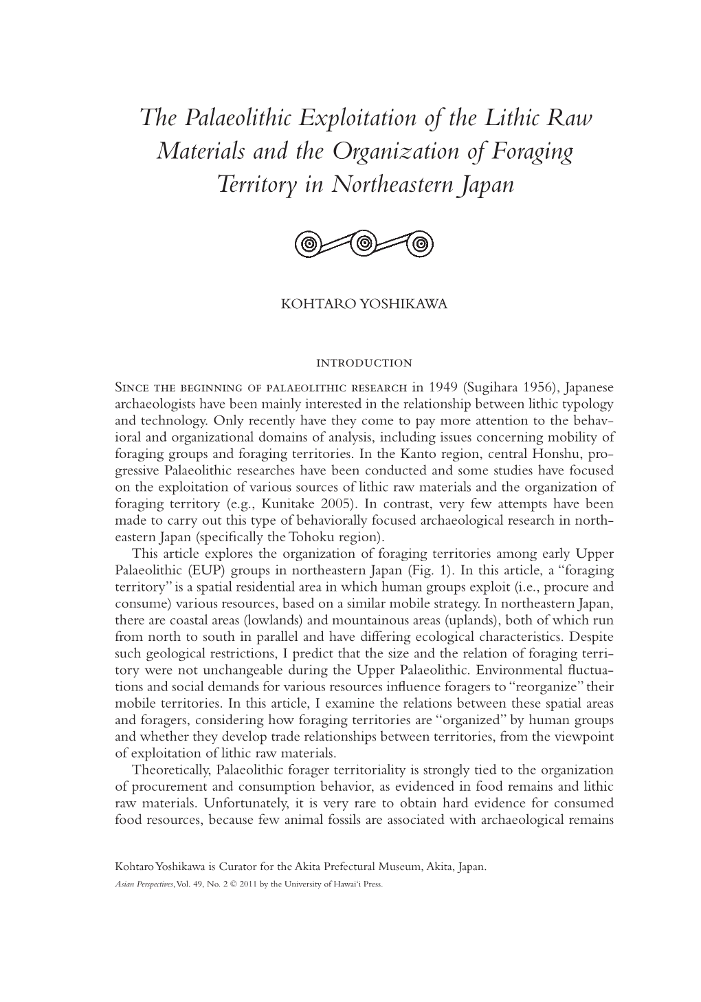 The Palaeolithic Exploitation of the Lithic Raw Materials and the Organization of Foraging Territory in Northeastern Japan