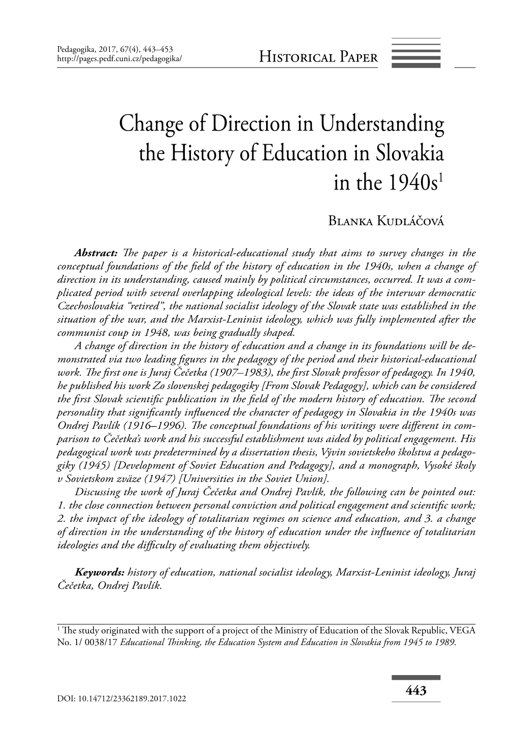 Change of Direction in Understanding the History of Education in Slovakia in the 1940S1