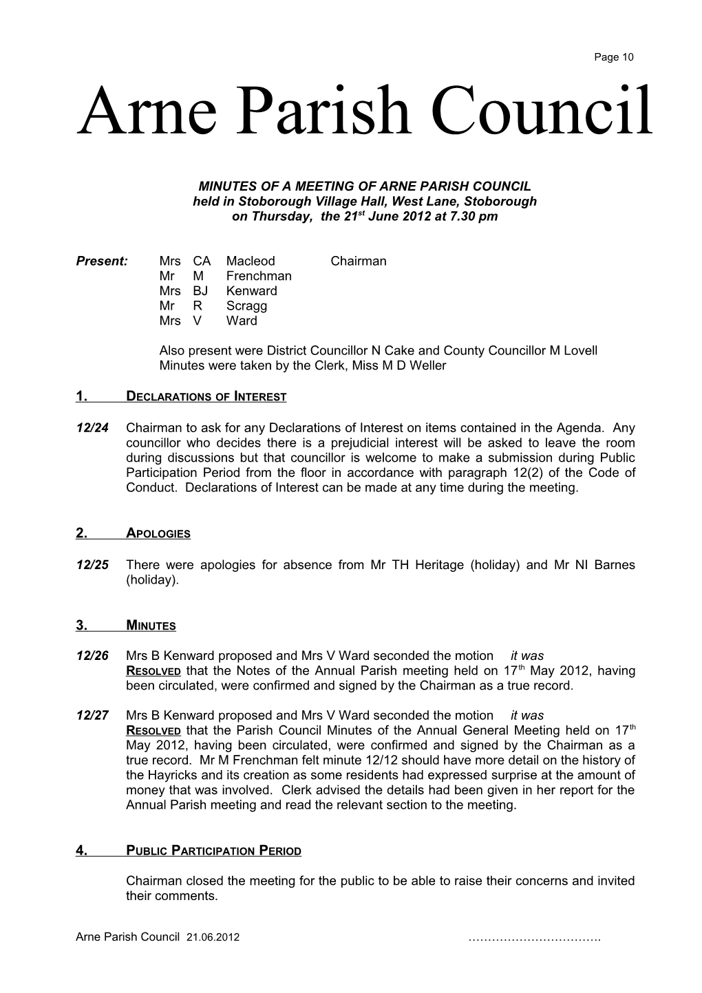 MINUTES of a Meeting of ARNE PARISH COUNCIL