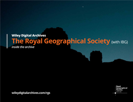 The Royal Geographical Society (With IBG) Inside the Archive