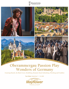 Oberammergau Passion Play Wonders of Germany Featuring Munich, the Black Forest, Heidelberg, Romantic Road, Rothenburg, Würzburg and Frankfurt