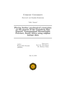 Utrecht University Placing Further Geochemical Constraints on The