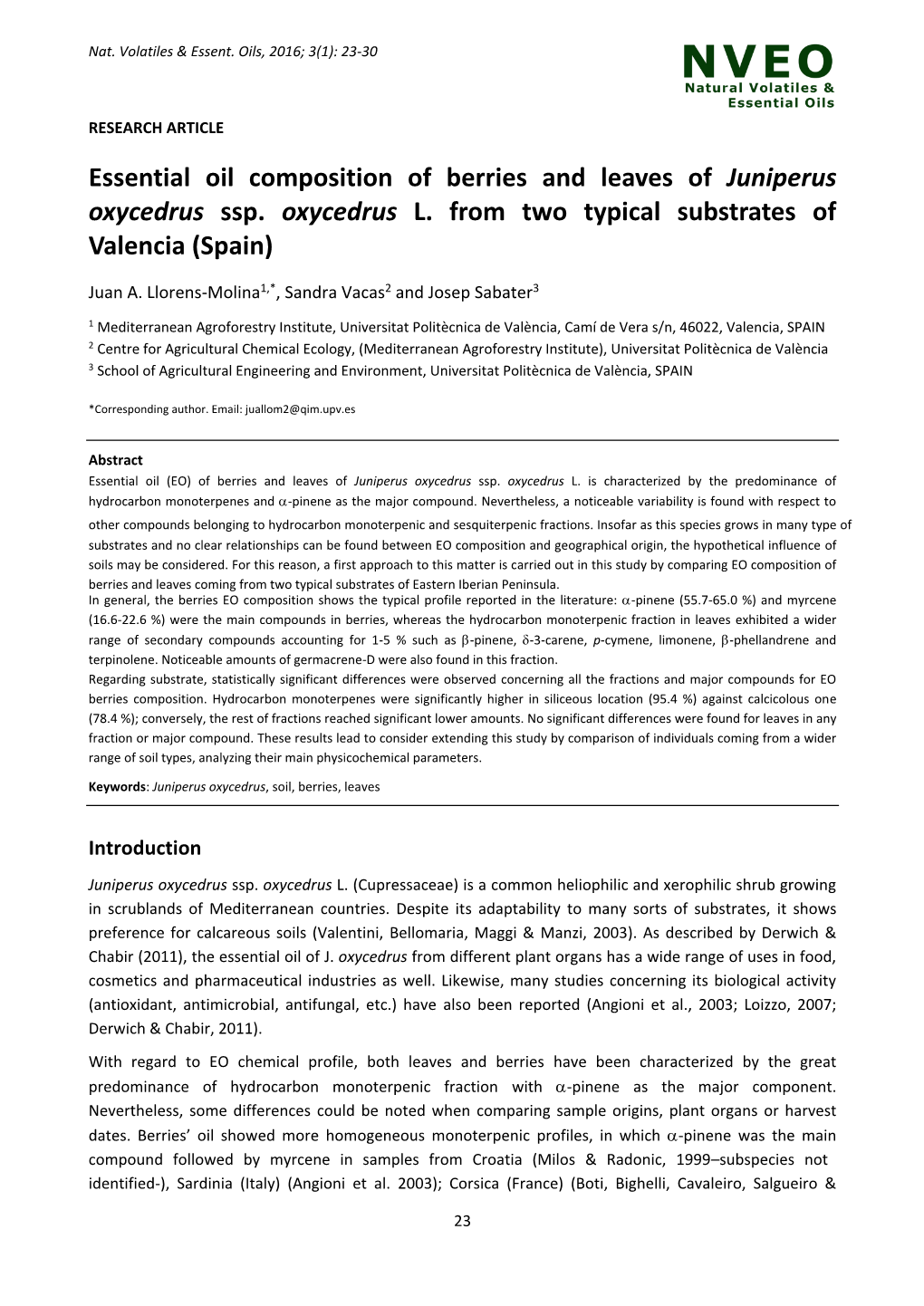 Essential Oil Composition of Berries and Leaves of Juniperus Oxycedrus Ssp. Oxycedrus L. from Two Typical Substrates of Valencia (Spain)