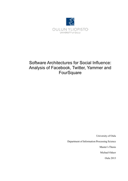 Software Architectures for Social Influence: Analysis of Facebook, Twitter, Yammer and Foursquare