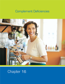 Chapter 16 Complement Deficiencies