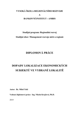 Diplomová Práce Dopady Lokalizace Ekonomických Subjektů Ve Vybrané Lokalitě