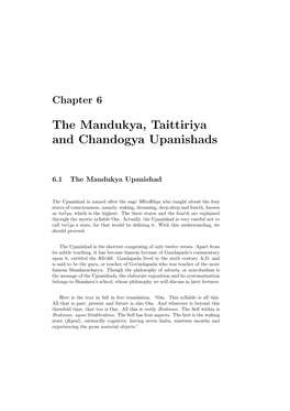The Mandukya, Taittiriya and Chandogya Upanishads