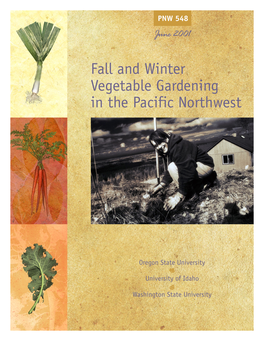 Fall and Winter Vegetable Gardening in the Pacific Northwest